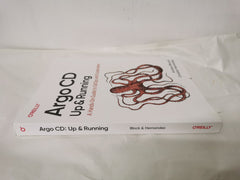 Argo CD: Up and Running: A Hands-On Guide to Gitops and Kubernetes