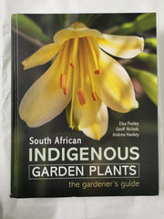 South African Indigenous Garden Plants – The gardener’s guide