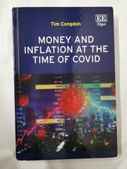 Money and Inflation at the Time of Covid by Tim Congdon