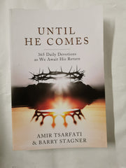 Until He Comes: 365 Daily Devotions as We Await His Return
