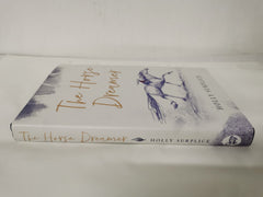 The Horse Dreamer: a gorgeous animal story for readers aged 9+
