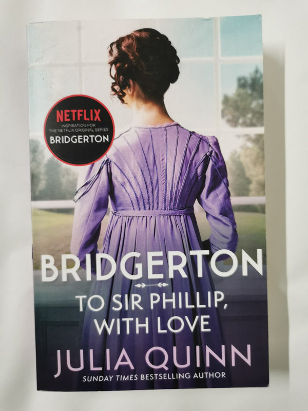 Bridgerton: To Sir Phillip, With Love (Bridgertons Book 5):