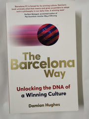 The Barcelona Way: How to Create a High-Performance Culture