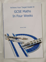 Achieve Your Target Grade in GCSE Maths in Four Weeks