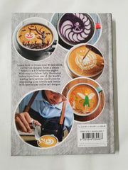 Coffee Art: Creative Coffee Designs for the Home Barista