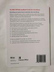 Life in the UK: The Official Guide for New Residents: a guide for new residents