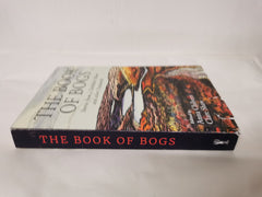 The Book of Bogs: Stories from a Yorkshire Moor and other Peatlands