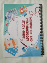 Medication and Pharmacology Study Guide for student nurses