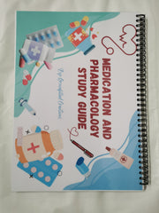 Medication and Pharmacology Study Guide for student nurses