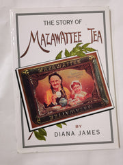 The Story of Mazawattee Tea