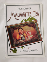 The Story of Mazawattee Tea
