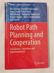 Robot Path Planning and Cooperation
