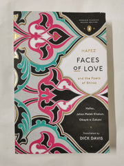 Faces of Love: Hafez and the Poets of Shiraz (Penguin Classics Deluxe Edition)