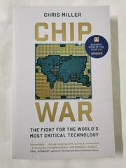 Chip War: The Fight for the World's Most Critical Technology