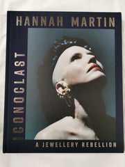 Hannah Martin: Iconoclast: A Jewellery Rebellion