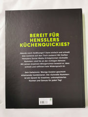 Hensslers schnelle Nummer: 100 neue Rezepte zum Erfolgsformat