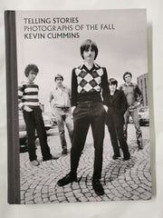 Telling Stories: Photographs of The Fall