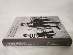 Telling Stories: Photographs of The Fall