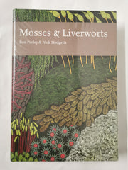 Collins New Naturalist Library (97) – Mosses and Liverworts: v. 96