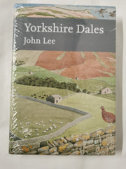 Yorkshire Dales: Book 130 (Collins New Naturalist Library)