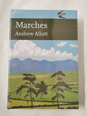 Marches (Collins New Naturalist Library, Book 118)
