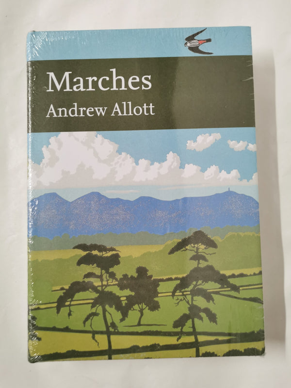 Marches (Collins New Naturalist Library, Book 118)