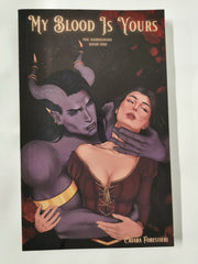 My Blood Is Yours: Spicy & Sweet Meets Gothic Romantasy (The Summoning)