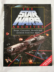 The Star Wars Archives: Props, Costumes, Models and Artwork from Star Wars