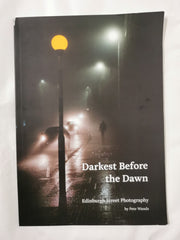 Darkest Before the Dawn by Pete Wands *Signed*