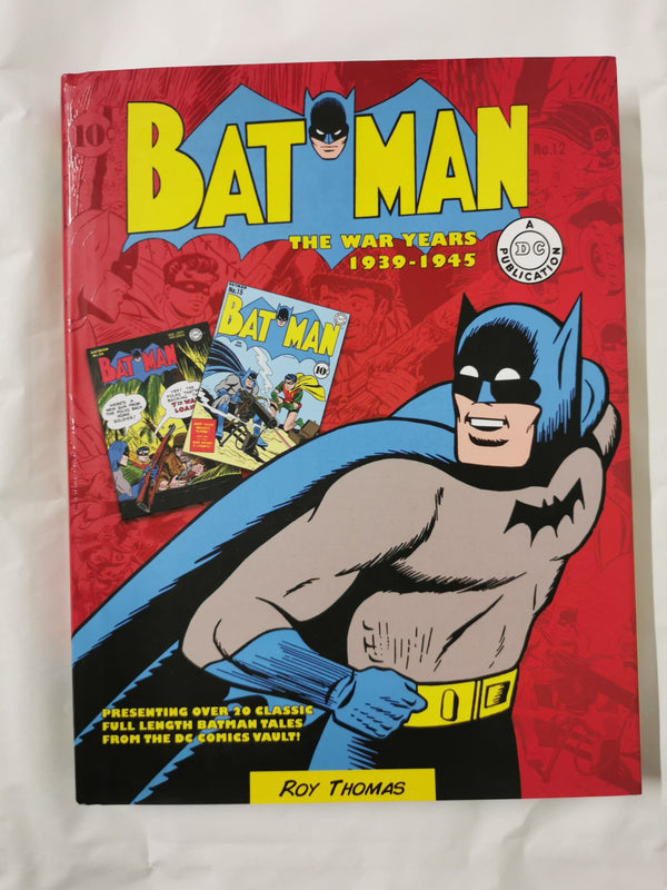 Batman: The War Years 1939-1945: