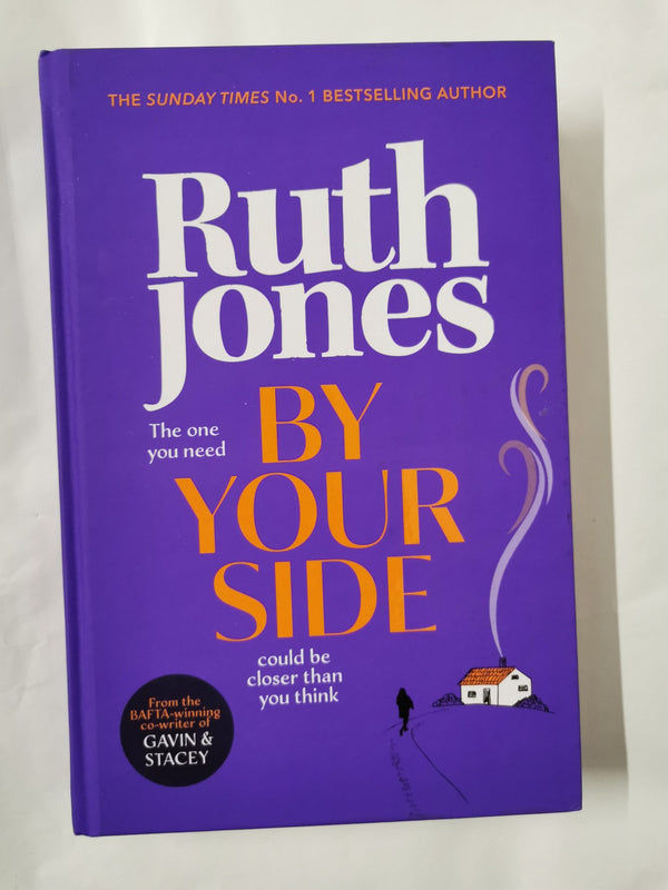 By Your Side: The Uplifting New Novel from the Sunday Times Bestselling Author