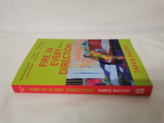 Fire in Every Direction: A Memoir *Uncorrected Proof*