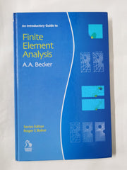 An Introductory Guide to Finite Element Analysis (Introductory Guide Series