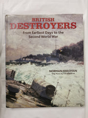 British Destroyers 1870-1935: From Earliest Days to the Second World War