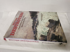 British Destroyers 1870-1935: From Earliest Days to the Second World War