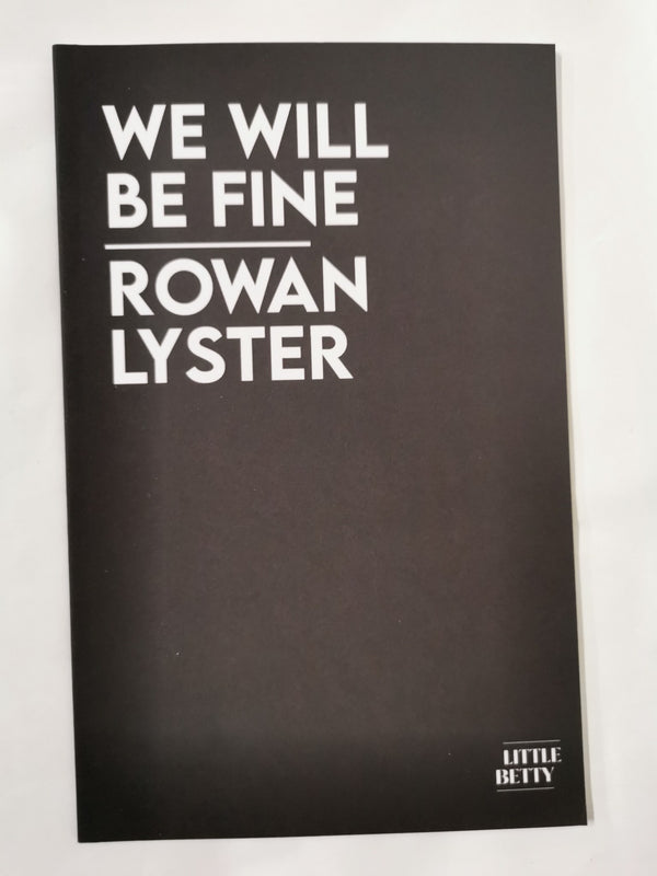 We Will Be Fine