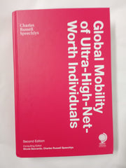 Global Mobility of Ultra-High-Net-Worth Individuals, Second edition