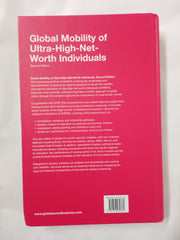 Global Mobility of Ultra-High-Net-Worth Individuals, Second edition