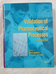 Validation of Pharmaceutical Processes