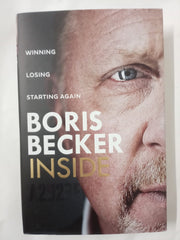 Inside: Winning, Losing and Starting Again: