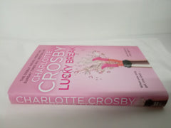 Lucky Break: The outrageous and hilarious fiction debut from the unofficial