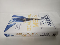Our Beautiful Mess: The instant Sunday Times bestseller,