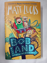 BobLand: The second hilarious children’s illustrated adventure story of family