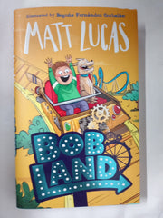 BobLand: The second hilarious children’s illustrated adventure story of family