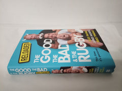 Reloaded – The Good, The Bad & The Rugby