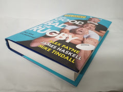 Reloaded – The Good, The Bad & The Rugby
