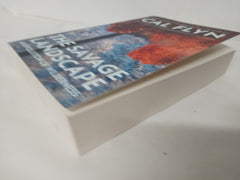 The Savage Landscape *Uncorrected Proof*