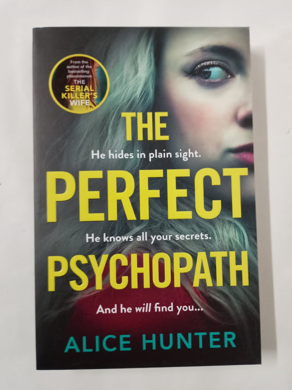 The Perfect Psychopath