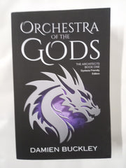 Orchestra of the Gods: 1 (The Architects)