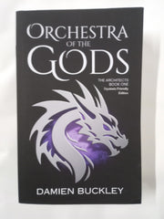 Orchestra of the Gods: 1 (The Architects)